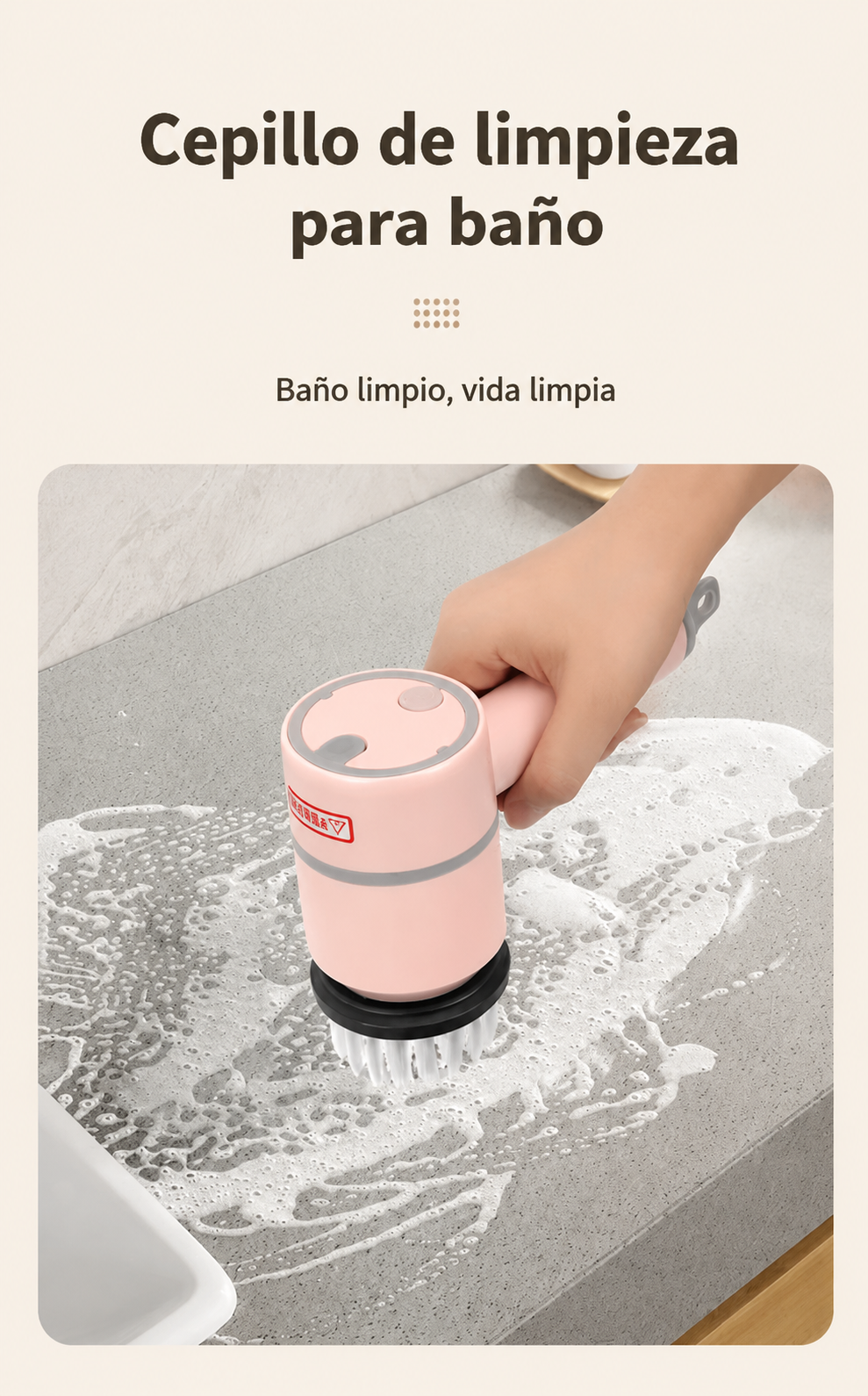 Cepillo eléctrico de limpieza.